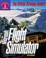 Microsoft Flight Simulator The Official Strategy Guide