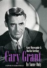 Cary Grant In Name Only