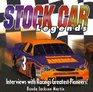 Stock Car Legends Interviews With Racings Greatest Pioneers