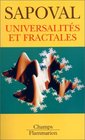 Universalits et fractales