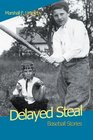 Delayed Steal Baseball Stories