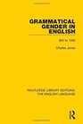 Grammatical Gender in English 950 To 1250