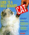 Guide to a WellBehaved Cat A Sound Approach to Cat Training