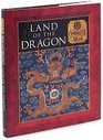 Land of the Dragon: Chinese Myth (Myth and Mankind Series)