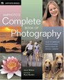 Amphoto's Complete Book Of Photography How to Improve Your Pictures With A Film Or Digital Camera