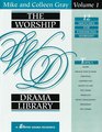 The Worship Drama Library Volume 1 12 Sketches for Enhancing Worship