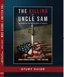 The Killing of Uncle Sam Study Guide