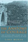 The Anatomy of Courage