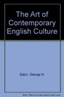 The Art of Contemporary English Culture
