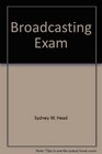 Broadcasting Exam