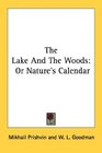 The Lake And The Woods Or Nature's Calendar