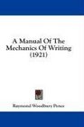 A Manual Of The Mechanics Of Writing