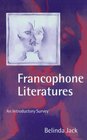 Francophone Literatures  An Introductory Survey