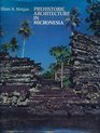 Prehistoric Architecture in Micronesia