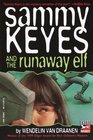 Sammy Keyes and the Runaway Elf (Sammy Keyes, Bk 4)