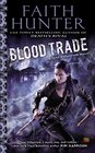 Blood Trade (Jane Yellowrock, Bk 6)