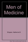 Men of Medicine