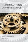 Understanding Lawyers' Ethics Fifth Edition