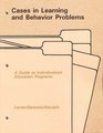 Cases in Learning and Behavior Problems A Guide to Individualized Education Programs