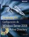 Configuracion de Windows Server 2008 Active Directory/ Windows Server Configuration 2008 Active Directory Training Kit Mcts Examen 70640