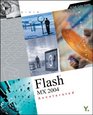 Flash MX 2004 Accelerated A FullColor Guide
