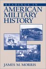 Readings in American Military History