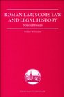 Roman Law Scots Law and Legal History
