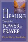 Healing Through the Power of Prayer