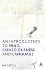 An Introduction to Mind Consciousness And Language