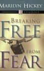 Breaking Free from Fear