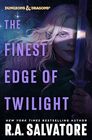 The Finest Edge of Twilight Dungeons  Dragons