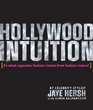 Hollywood Intuition It's What Separates Fashion Victims from Fashion Victors