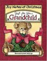 Joy Notes At Christmas  Grandchild