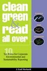 Clean Green and Read All Over 10 Rules for Effective Corporate Environmental and Sustainability Re