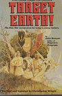 Target Earth: A Victorian Children's Story Based on John Bunyan's the Holy War (Victorian Classic for Children)