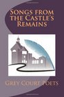 Songs from the Castle's Remains
