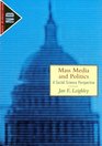 Mass Media And Politics A Social Science Perspective