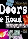 The Doors on the Road On the Road