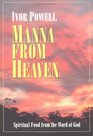 Manna from Heaven Spiritual Food from the Word of God