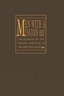 Men With a Mission The Quorum of the Twelve Apostles in the British Isles 18371841