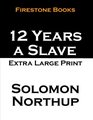 12 Years a Slave Extra Large Print
