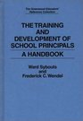 The Training and Development of School Principals A Handbook