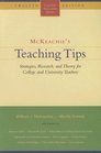 Mckeachie's Teaching Tips Strategies Research And Theory for College And University Teachers