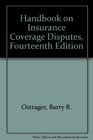 Handbook on Insurance Coverage Disputes