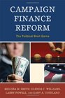 Campaign Finance Reform The Political Shell Game