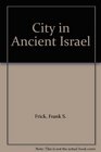 City in Ancient Israel