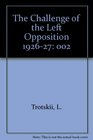 Challenge of the Left Opposition 19261927