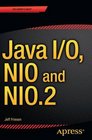 Java I/O NIO and NIO2
