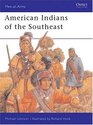 American Indians of the Southeast (Men-at-Arms)