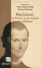 Machiavel  Le Prince ou le nouvel art politique